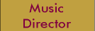 Music Director